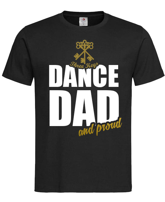Dance Dad and Proud - T-Shirt