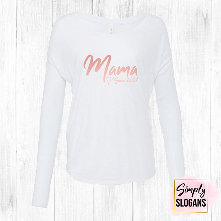 'Mama Since' Flowy Long Sleeve T-Shirt - White