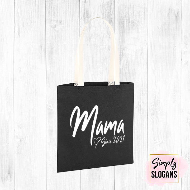 'Mama Since' Organic Tote Bag - Black/Natural